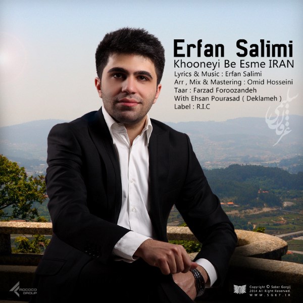 Erfan Salimi – Khoonei Be Name Iran