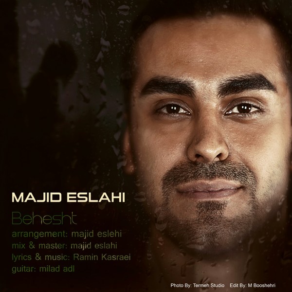 Majid Eslahi – Behesht