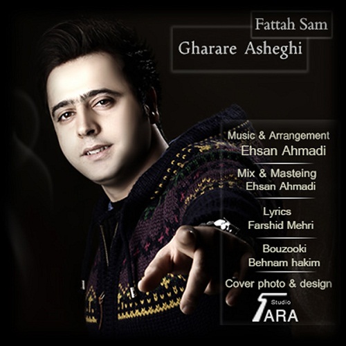 Fattah Sam – Gharare Asheghi