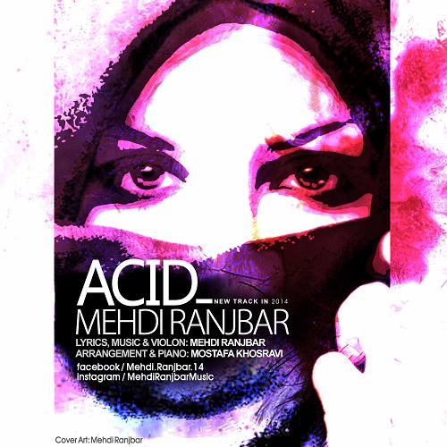 Mehdi Ranjbar – Acid