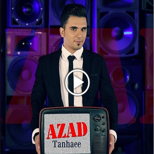Azad – Tanhae