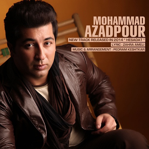 Mohammad Azadpour – Hesadat