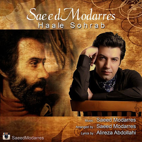 Saeed Modarres – Haale Sohrab