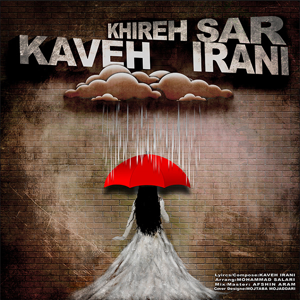 Kaveh Irani – Khirehsar